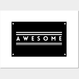 Awesomeness Posters and Art